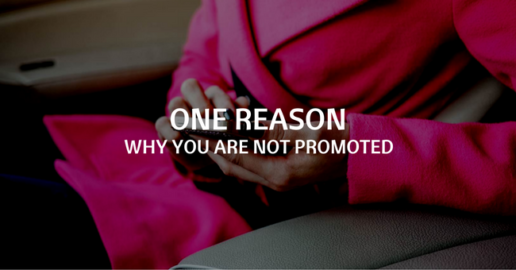 why you are not promoted